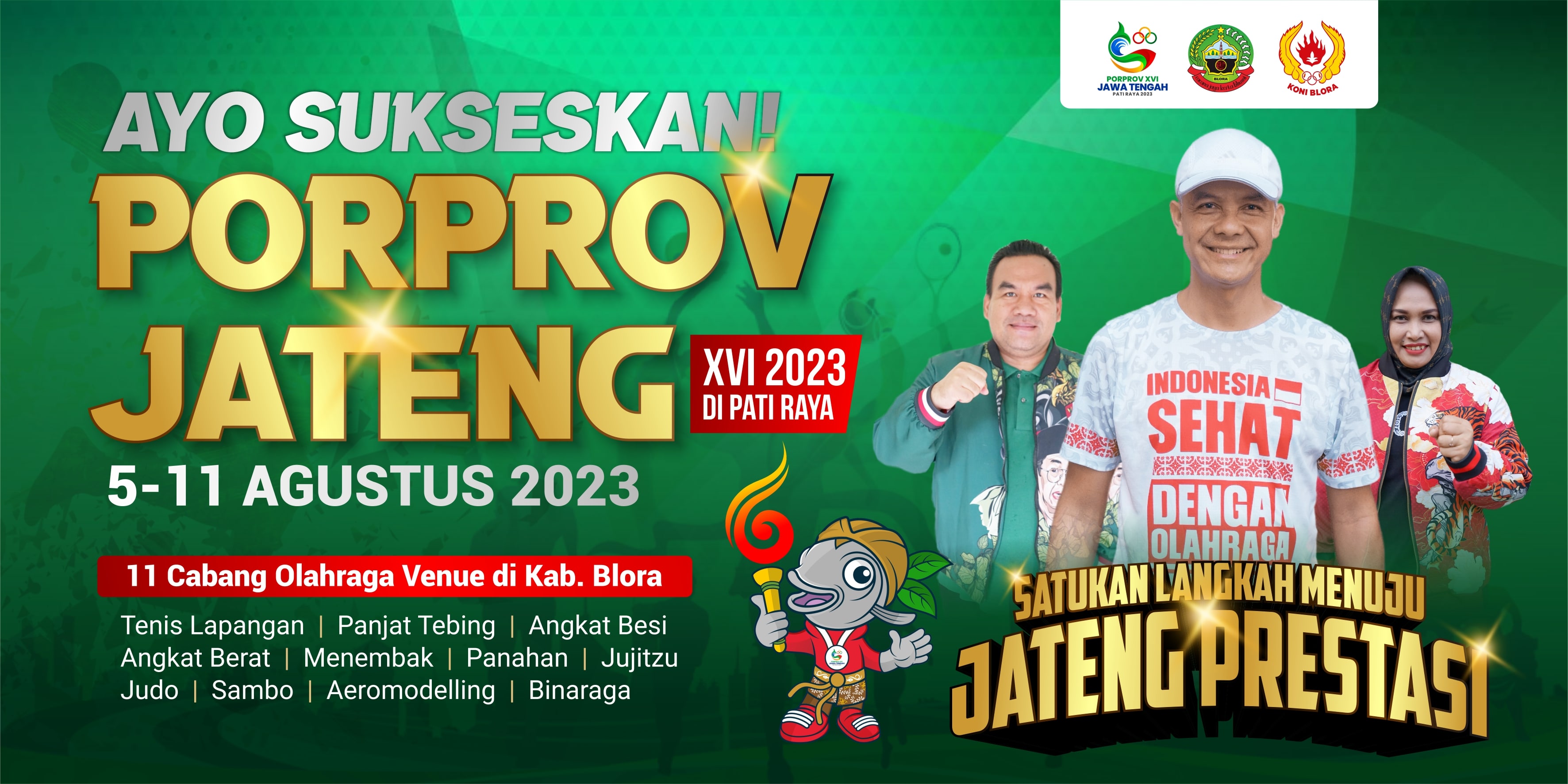 Catat! 5 -11 Agustus 2023 Porprov Jawa Tengah 2023 di Kabupaten Blora